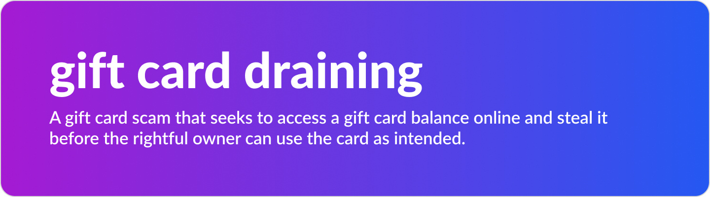 Gift Card Draining Blog - Definition